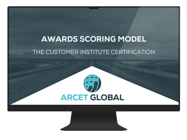 Computer monitor displaying a presentation slide titled “Awards Scoring Model: The Customer Institute Certification” with the Arcet Global logo at the bottom.